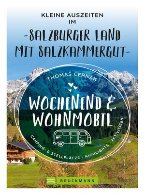 cover image of Wochenend und Wohnmobil--Kleine Auszeiten im Salzburger Land